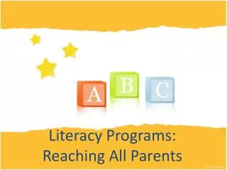 Literacy Programs: Reaching All Parents