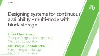 Designing systems for continuous availability - multi-node with block storage