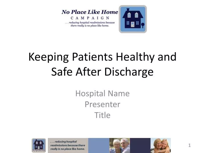 keeping patients healthy and safe after discharge