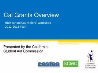 Cal Grants Overview