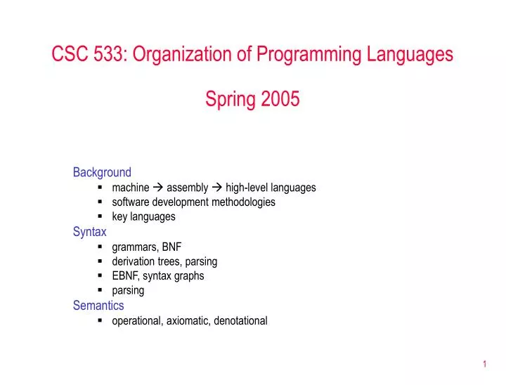 csc 533 organization of programming languages spring 2005