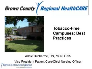 Tobacco-Free Campuses: Best Practices