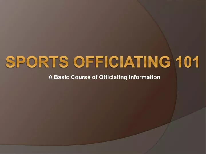 a basic course of officiating information