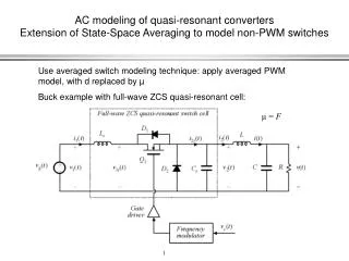 AC modeling of quasi-resonant converters Extension of State-Space Averaging to model non-PWM switches