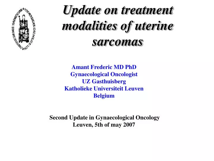 update on treatment modalities of uterine sarcomas