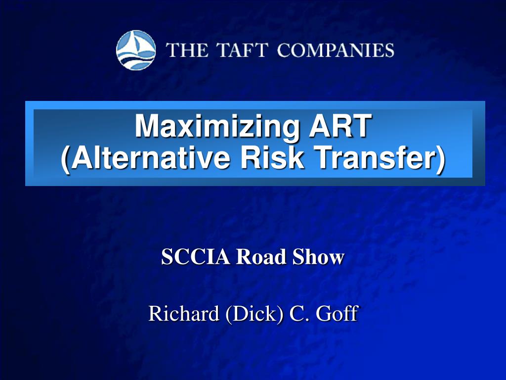 PPT - Maximizing ART: Captive Insurance Overview PowerPoint ...