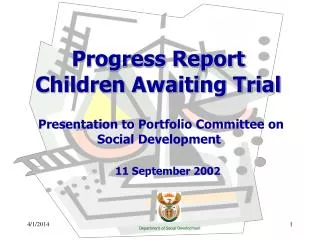 Progress Report Children Awaiting Trial