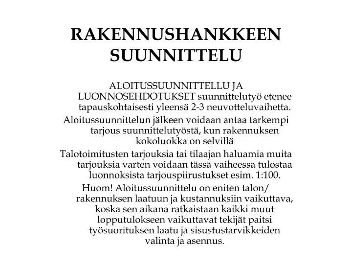 rakennushankkeen suunnittelu