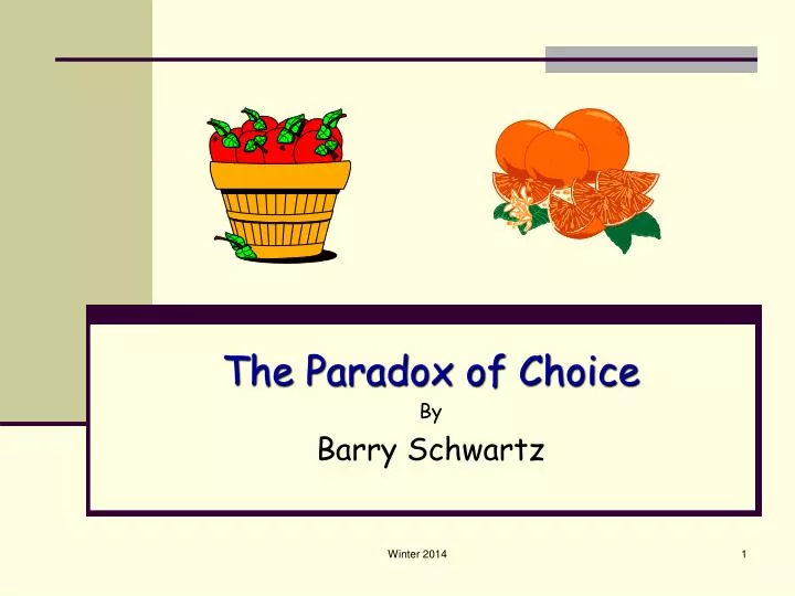 the paradox of choice by barry schwartz