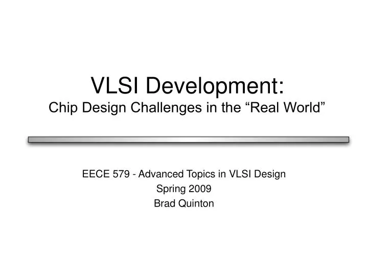 vlsi development chip design challenges in the real world