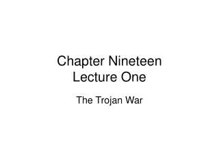 Chapter Nineteen Lecture One