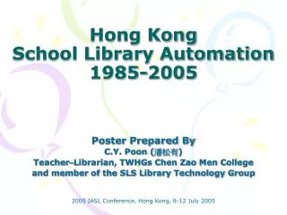 Hong Kong School Library Automation 1985-2005