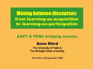 Moving between discourses: from learning-as-acquisition to learning-as-participation