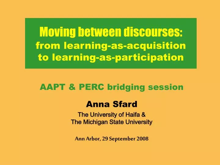 moving between discourses from learning as acquisition to learning as participation