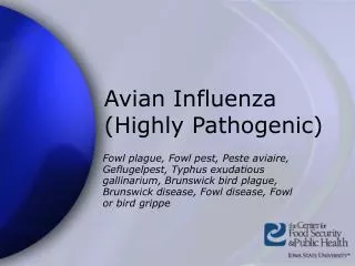 Avian Influenza (Highly Pathogenic)