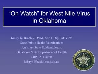 “On Watch” for West Nile Virus in Oklahoma