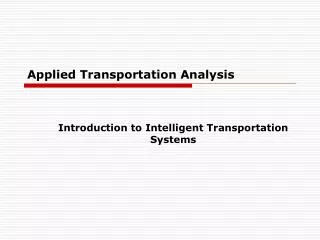 Applied Transportation Analysis