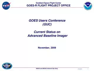 GOES Users Conference (GUC) Current Status on Advanced Baseline Imager
