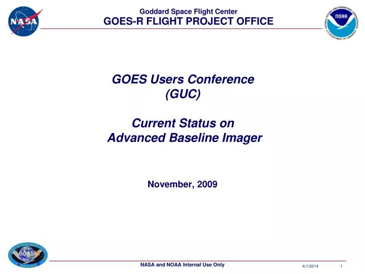 goes users conference guc current status on advanced baseline imager