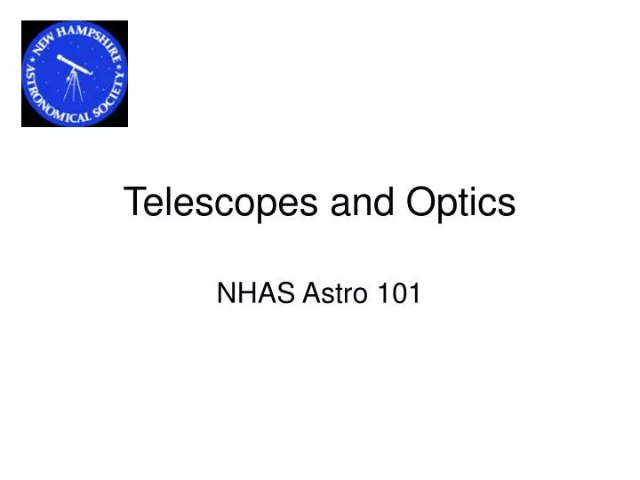telescopes and optics