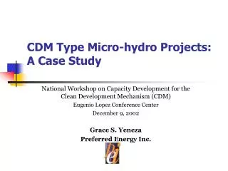 CDM Type Micro-hydro Projects: A Case Study
