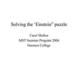 Solving the ‘Einstein” puzzle