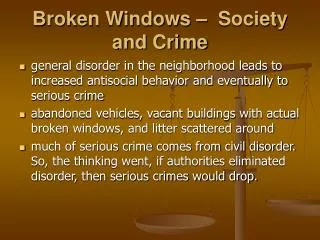 Broken Windows – Society and Crime