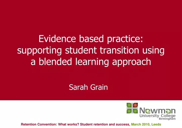 evidence based practice supporting student transition using a blended learning approach
