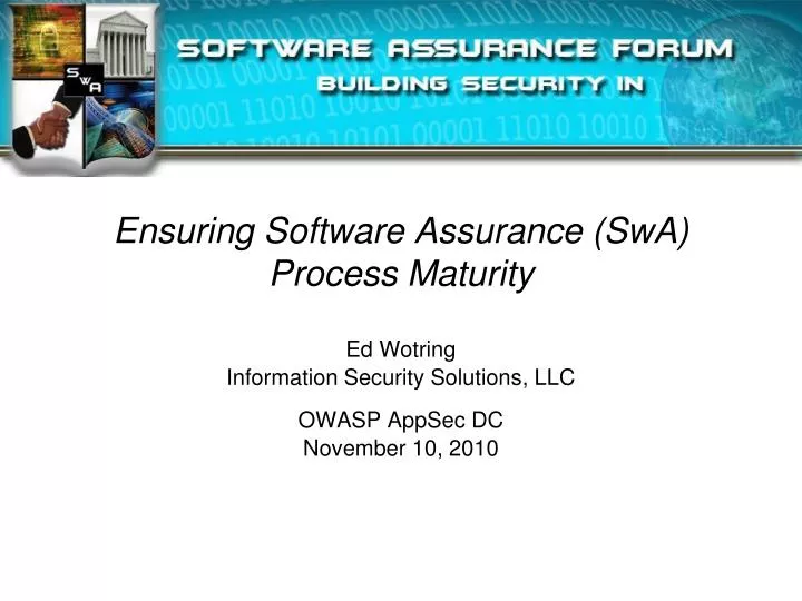 ensuring software assurance swa process maturity