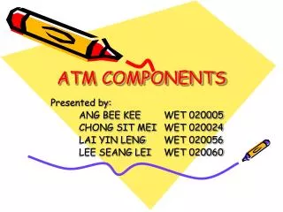 ATM COMPONENTS