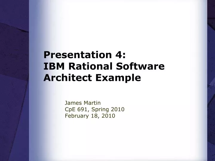 presentation 4 ibm rational software architect example