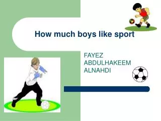 How much boys like sport