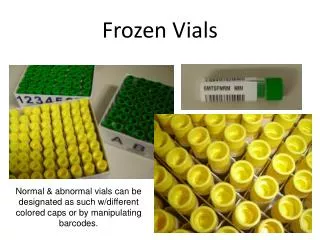 Frozen Vials