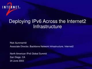 Deploying IPv6 Across the Internet2 Infrastructure