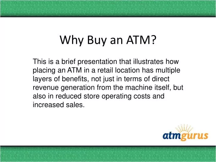 why buy an atm