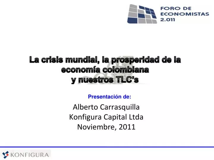 alberto carrasquilla konfigura capital ltda noviembre 2011