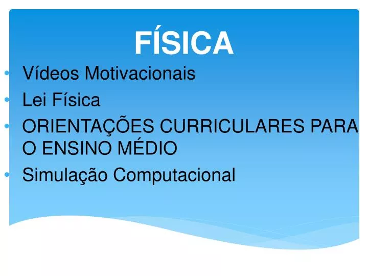 PPT - FÍSICA PowerPoint Presentation, Free Download - ID:615547