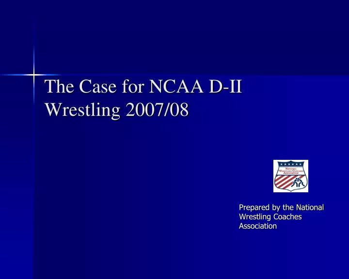 the case for ncaa d ii wrestling 2007 08
