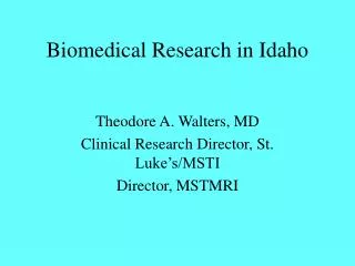 Biomedical Research in Idaho