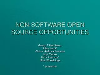 NON-SOFTWARE OPEN SOURCE OPPORTUNITIES