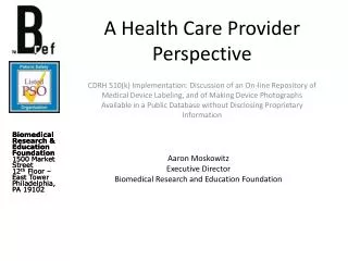 A Health Care Provider Perspective