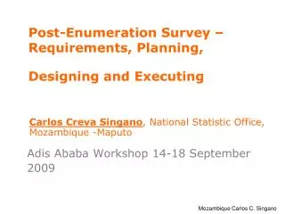 Post-Enumeration Survey – Requirements, Planning, Designing and Executing