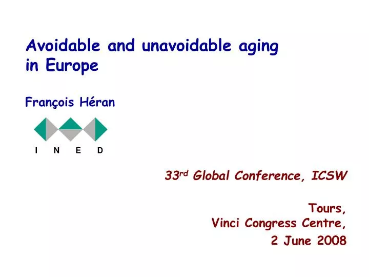 avoidable and unavoidable aging in europe fran ois h ran