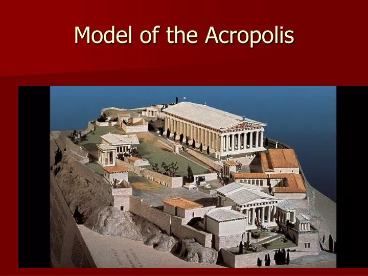 model of the acropolis