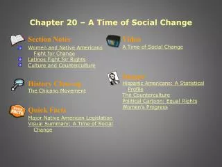 Chapter 20 – A Time of Social Change