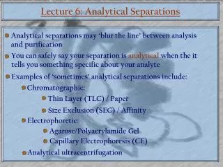 Lecture 6: Analytical Separations