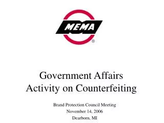 Government Affairs Activity on Counterfeiting