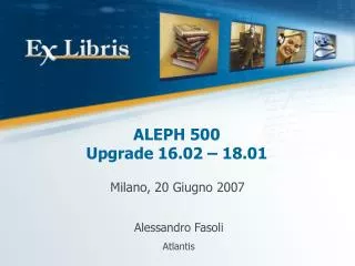 ALEPH 500 Upgrade 16.02 – 18.01