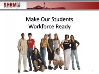 Make Our Students Workforce Ready