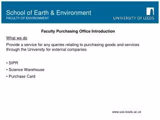 Faculty Purchasing Office Introduction What we do
